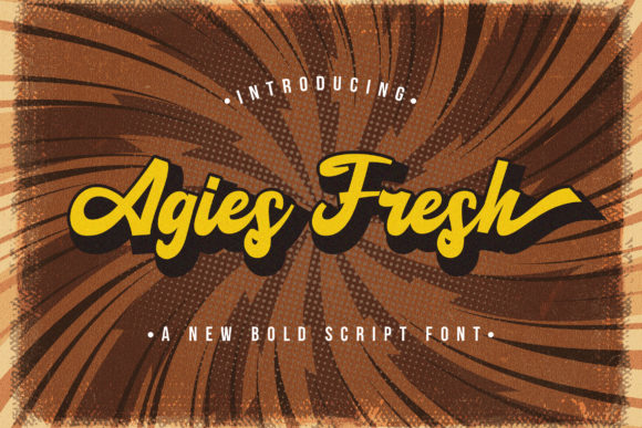 Agies Fresh: A Bold Vintage Script Font for Handmade Brands