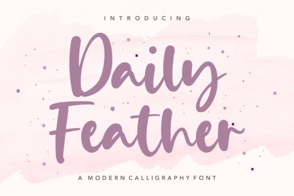 Daily Feather: A Handwritten Font That Feels Like a Sigh of Relief