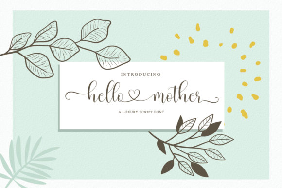 Hello Mother Font: A Handwritten Touch for Real Maker Projects
