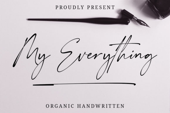 My Everything: A Handwritten Font That Makes Your Message Instantly Clear