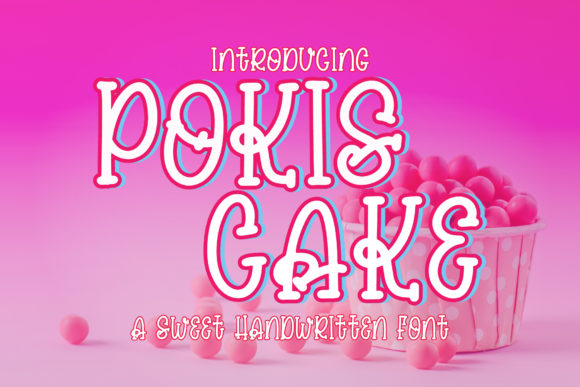 Pokis Cake: A Sweet & Quirky Handwritten Font for Crafters
