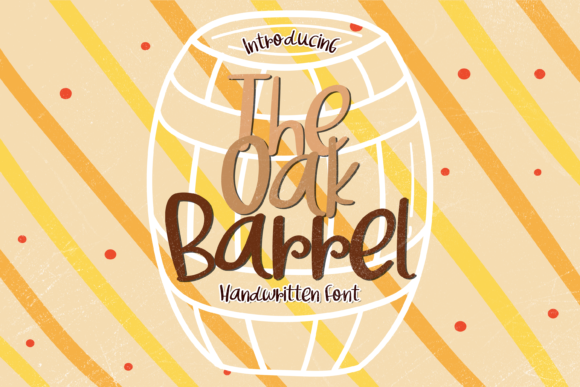 The Oak Barrel Font: A Warm, Bold Script for Small Business Branding